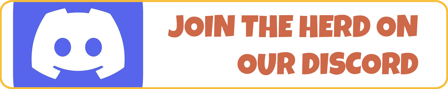 JOIN THE HERD ON OUR DISCORD