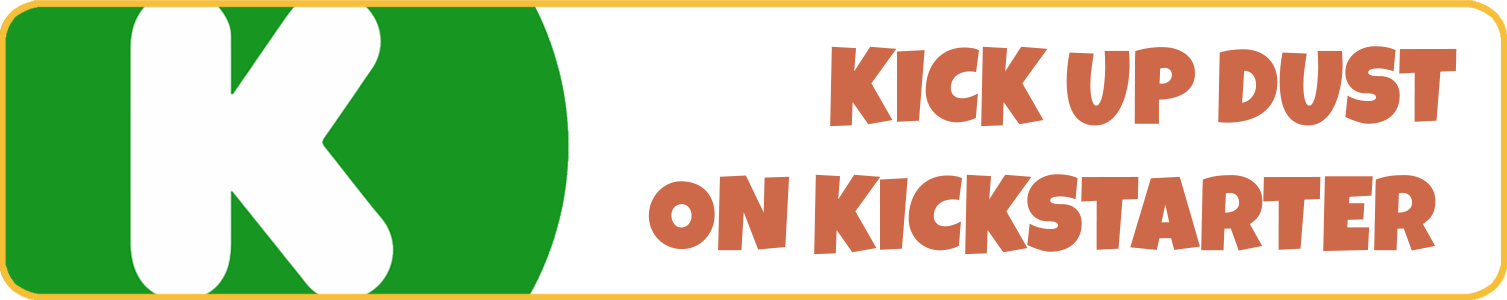 SUPPORT OUR KICKSTARTER CAMPAIGN